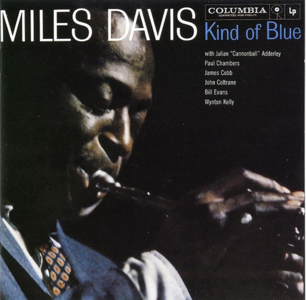 Kind of Blue -  - 1959