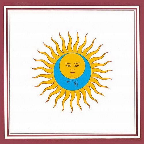 Larks' Tongues in Aspic -  - 1973